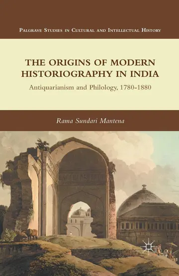 Cover of The Origins of Modern Historiography in India