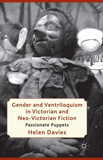 Cover of Gender and Ventriloquism in Victorian and Neo-victorian Fiction