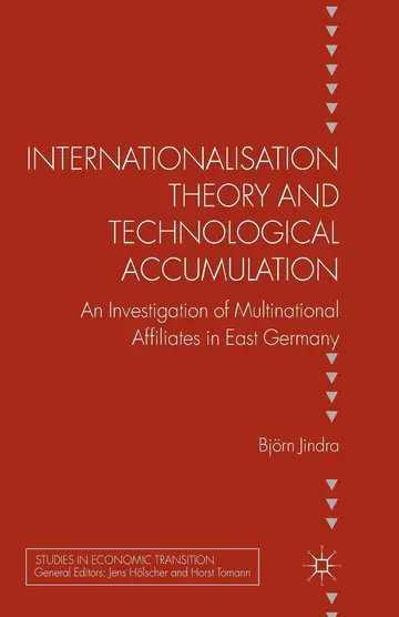 Cover of Internationalisation Theory and Technological Accumulation