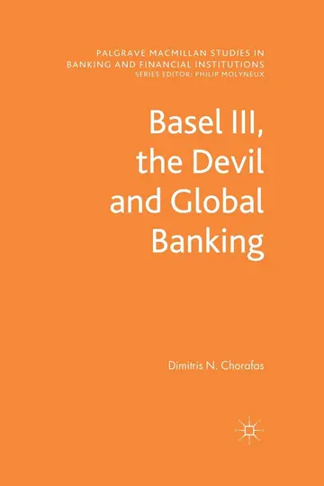 Cover of Basel III, the Devil and Global Banking
