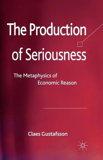 Cover of The Production of Seriousness