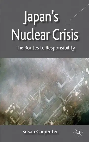 Cover of Japan's Nuclear Crisis