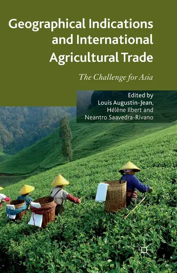Cover of Geographical Indications and International Agricultural Trade