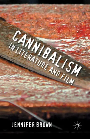 Cover of Cannibalism in Literature and Film