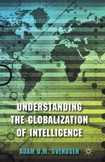 Cover of Understanding the Globalization of Intelligence