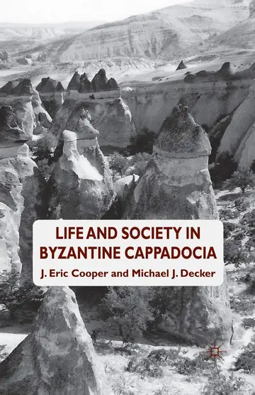 Cover of Life and Society in Byzantine Cappadocia