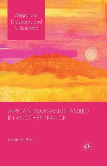 Cover of African Immigrant Families in Another France