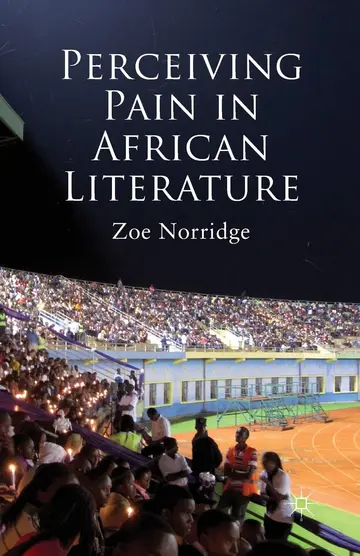 Cover of Perceiving Pain in African Literature