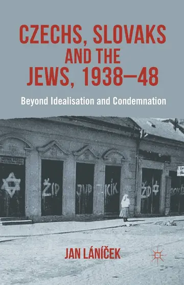 Cover of Czechs, Slovaks and the Jews, 1938-48