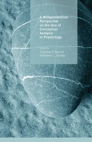 Cover of A Wittgensteinian Perspective on the Use of Conceptual Analysis in Psychology