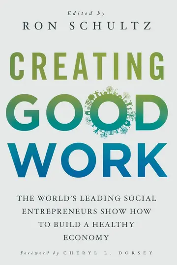 Cover of Creating Good Work