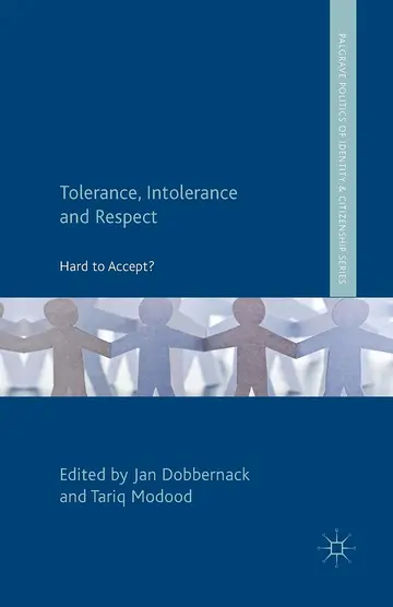 Cover of Tolerance, Intolerance and Respect