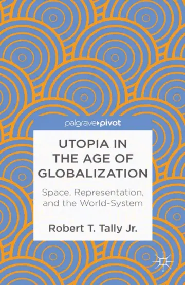 Cover of Utopia in the Age of Globalization