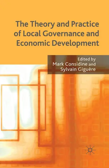 Cover of The Theory and Practice of Local Governance and Economic Development