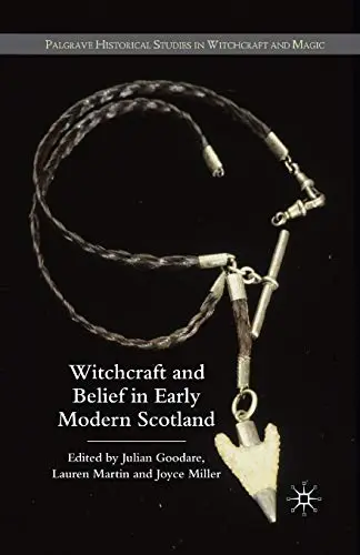 Cover of Witchcraft and belief in Early Modern Scotland