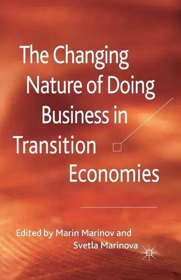 Cover of The Changing Nature of Doing Business in Transition Economies