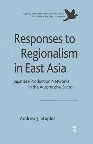 Cover of Responses to Regionalism in East Asia