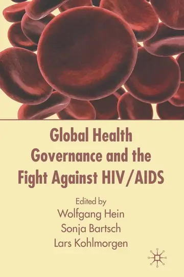 Cover of Global Health Governance and the Fight Against HIV/AIDS