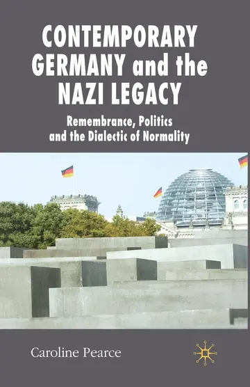 Cover of Contemporary Germany and the Nazi Legacy