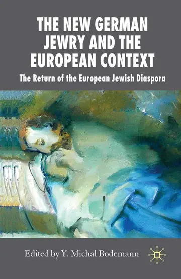 Cover of The New German Jewry and the European Context