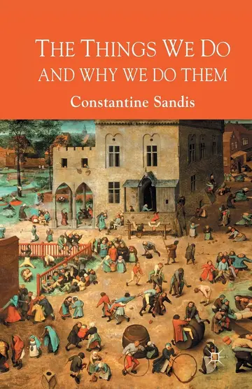 Cover of The Things We Do and Why We Do Them