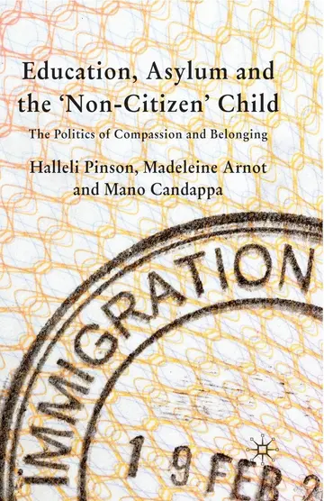 Cover of Education, Asylum and the 'Non-Citizen' Child