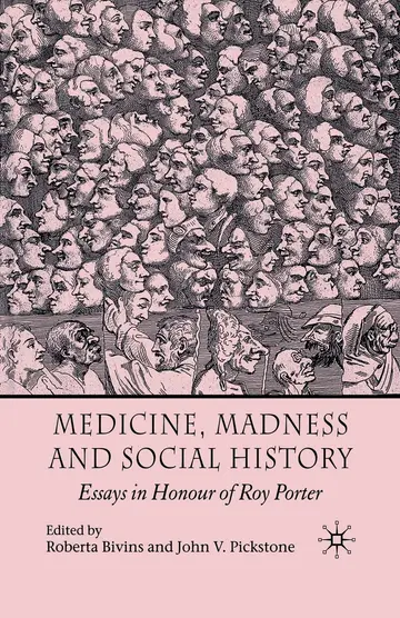 Cover of Medicine, Madness and Social History
