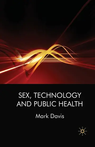 Cover of Sex, Technology and Public Health