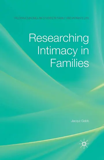 Cover of Researching Intimacy in Families