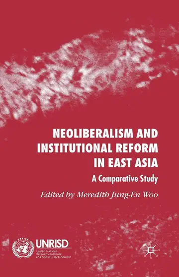 Cover of Neoliberalism and Institutional Reform in East Asia