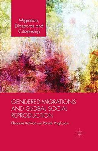 Cover of Gendered Migrations and Global Social Reproduction