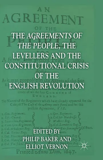 Cover of The Agreements of the People, the Levellers, and the Constitutional Crisis of the English Revolution