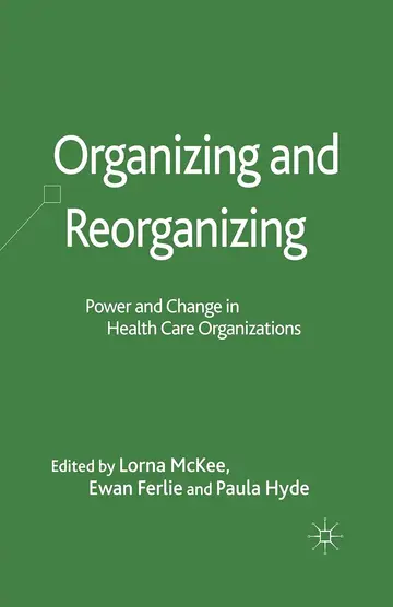 Cover of Organizing and Reorganizing