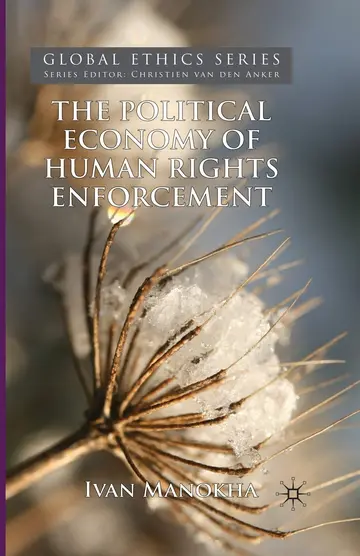 Cover of The Political Economy of Human Rights Enforcement