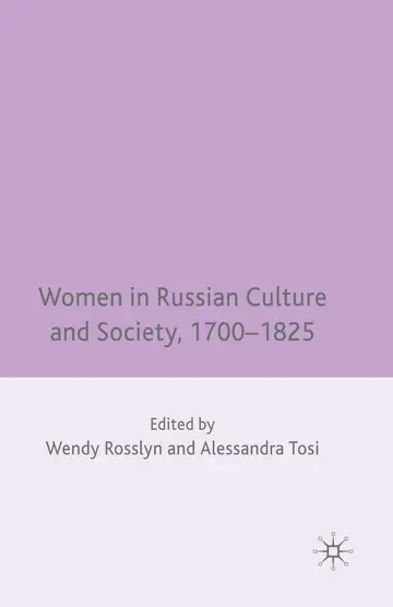 Cover of Women in Russian Culture and Society, 1700-1825