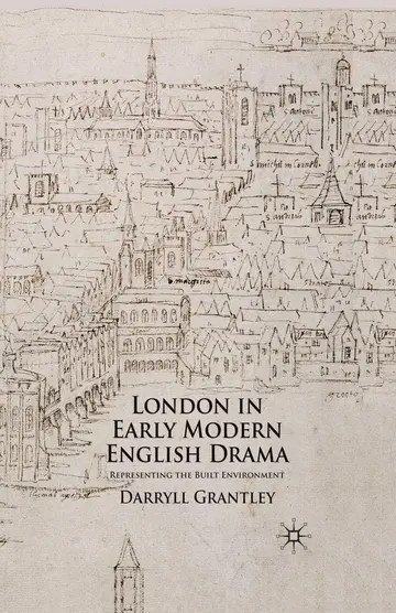 Cover of London in Early Modern English Drama