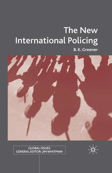 Cover of The New International Policing