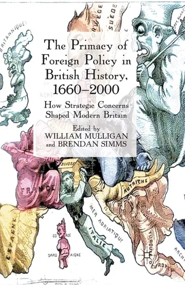 Cover of The Primacy of Foreign Policy in British History, 1660–2000
