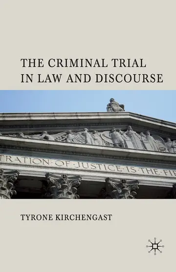 Cover of The Criminal Trial in Law and Discourse
