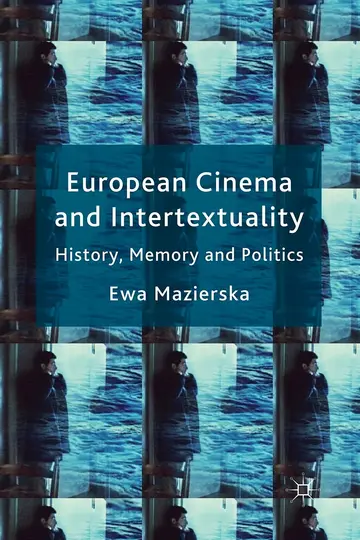 Cover of European Cinema and Intertextuality