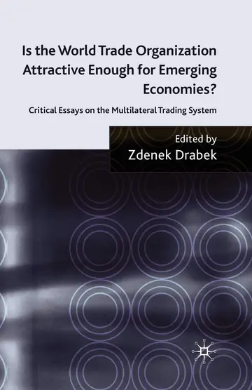 Cover of Is the World Trade Organization Attractive Enough for Emerging Economies?
