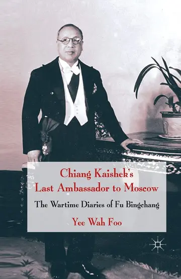 Cover of Chiang Kaishek's Last Ambassador to Moscow