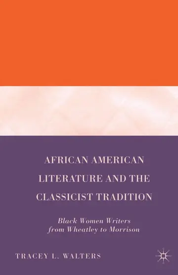 Cover of African American Literature and the Classicist Tradition