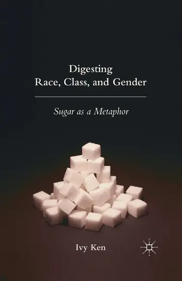 Cover of Digesting Race, Class, and Gender