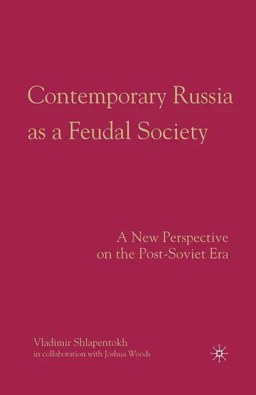 Cover of Contemporary Russia as a Feudal Society