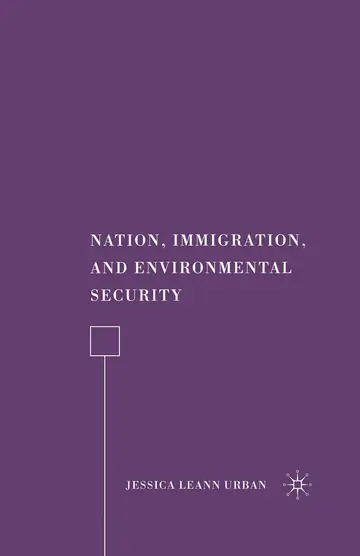 Cover of Nation, Immigration, and Environmental Security