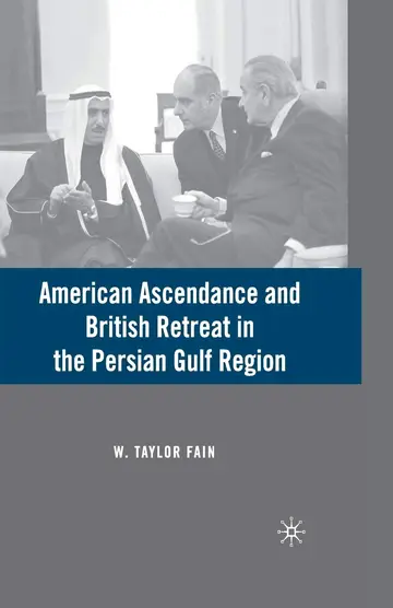 Cover of American Ascendance and British Retreat in the Persian Gulf Region