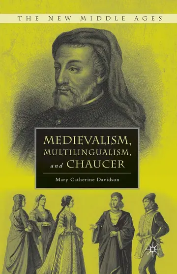 Cover of Medievalism, Multilingualism, and Chaucer
