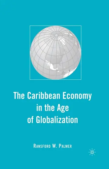 Cover of The Caribbean Economy in the Age of Globalization