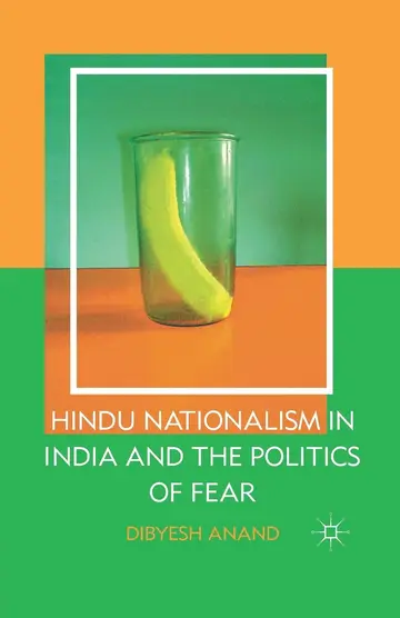 Cover of Hindu Nationalism in India and the Politics of Fear